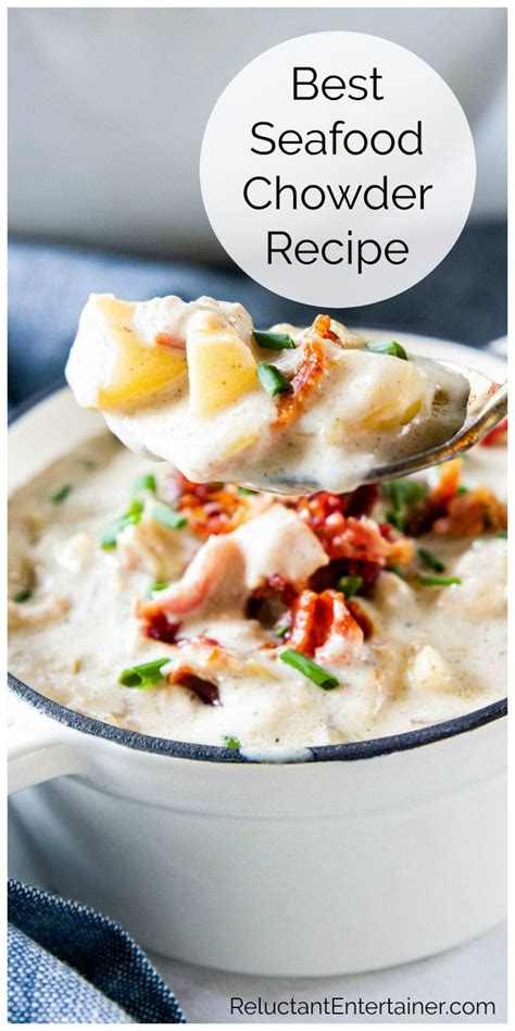 best-seafood-chowder-recipe-reluctant-entertainer image