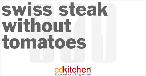 swiss-steak-without-tomatoes-recipe-cdkitchencom image