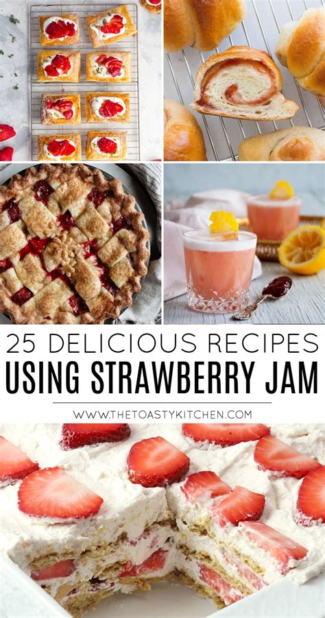 25-delicious-recipes-with-strawberry-jam-the-toasty image