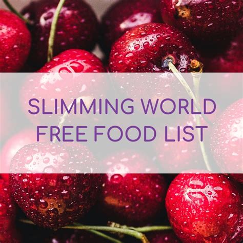 slimming-world-free-food-list-for-2022 image