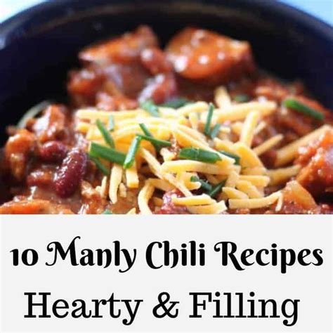 10-manly-chili-recipes-hearty-filling-dad-life-lessons image