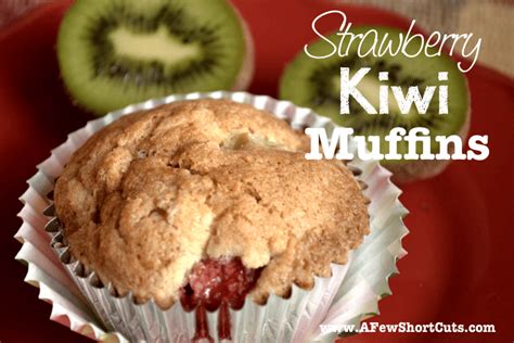 strawberry-kiwi-muffins-a-few-shortcuts image