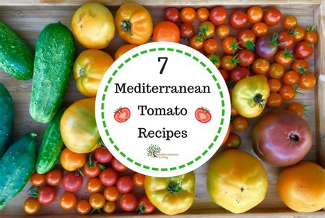 7-mediterranean-tomato-recipes-mediterranean-living image