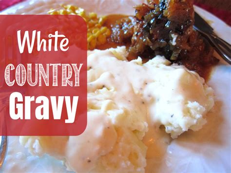 white-country-gravy-grannys-vital-vittles image