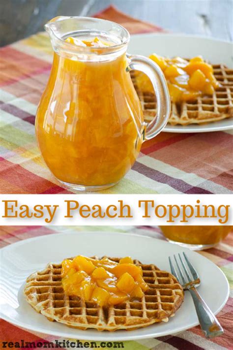 easy-peach-topping-real-mom-kitchen-breakfast image