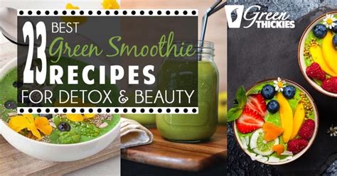 23-best-green-smoothie-recipes-for-detox-beauty image