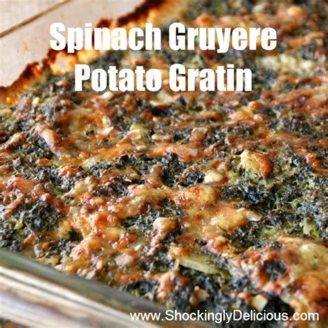 spinach-gruyere-potato-gratin-shockingly-delicious image