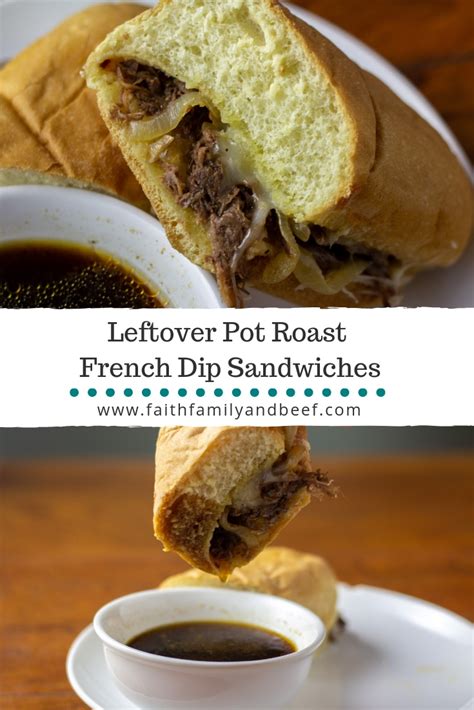 leftover-pot-roast-french-dip-sandwiches-faith image