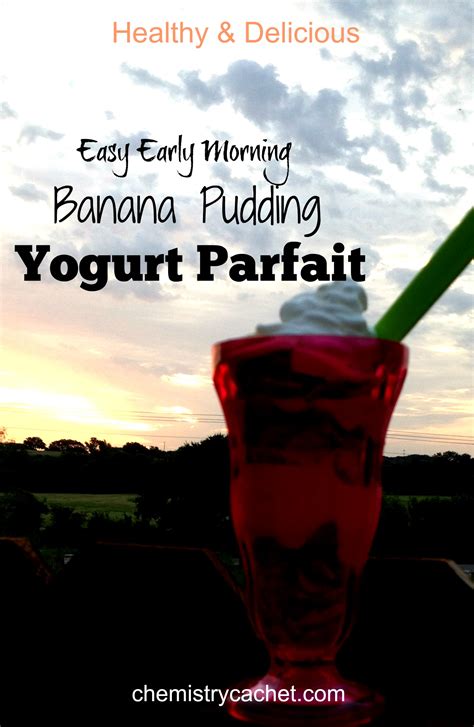 early-morning-banana-pudding-yogurt-parfait image
