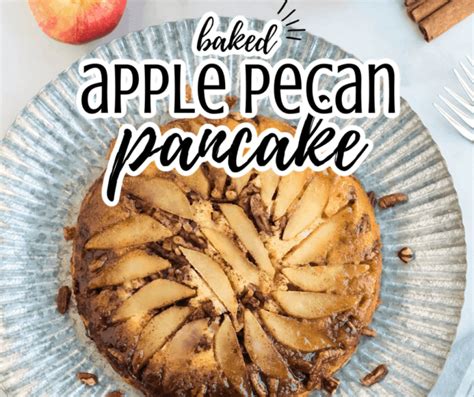 baked-apple-pecan-pancakes-feels-like-home image