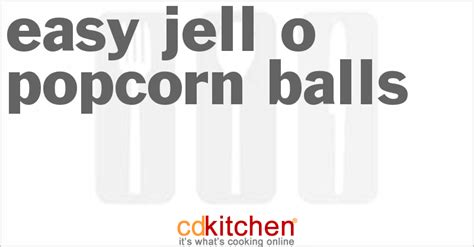 easy-jell-o-popcorn-balls-recipe-cdkitchencom image