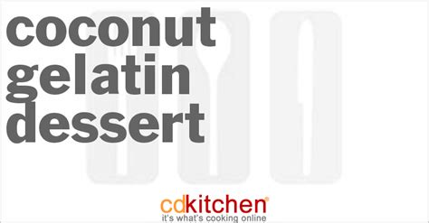 coconut-gelatin-dessert-recipe-cdkitchencom image