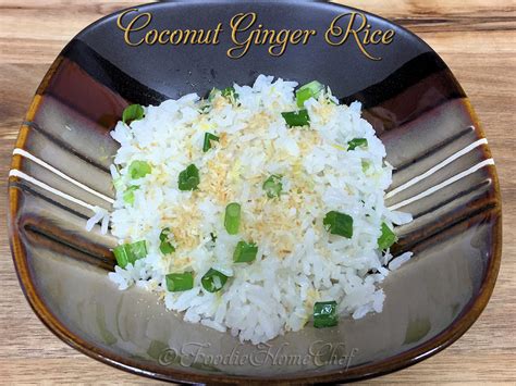 coconut-ginger-rice-foodie-home-chef image