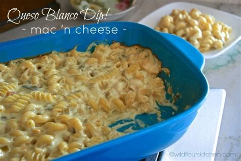 queso-blanco-dip-mac-n-cheese-wildflours-cottage image