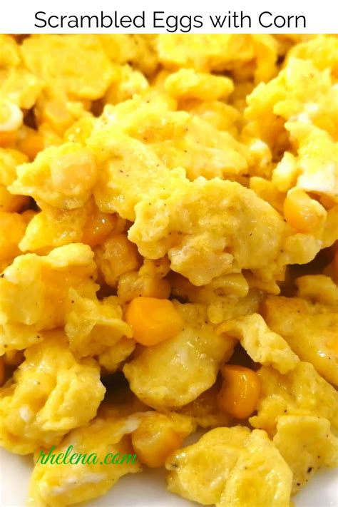 scrambled-eggs-with-corn-rhelena image