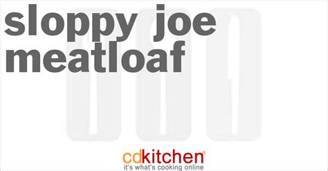 sloppy-joe-meatloaf-recipe-cdkitchencom image