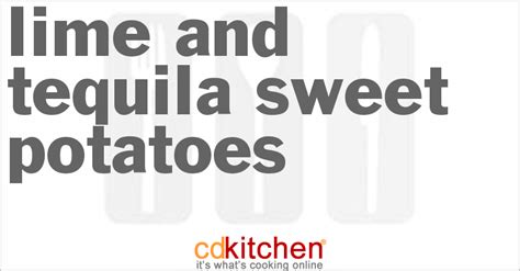 lime-and-tequila-sweet-potatoes-recipe-cdkitchencom image