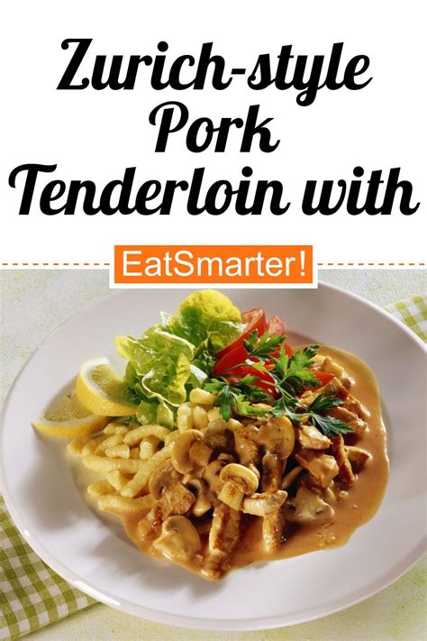 zurich-style-pork-tenderloin-with-sptzle-eat-smarter image