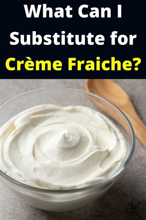 9-best-creme-fraiche-substitutes-for-rich-and-creamy image