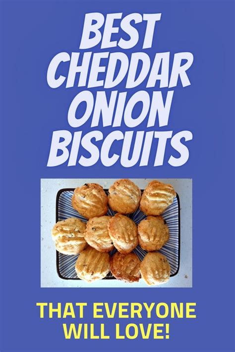 the-best-cheddar-onion-biscuits-youll-ever-taste image