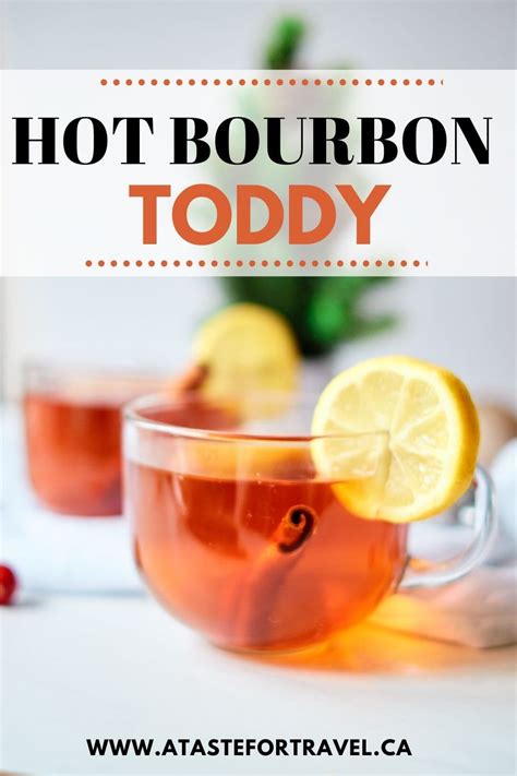 bourbon-hot-toddy-a-taste-for-travel image
