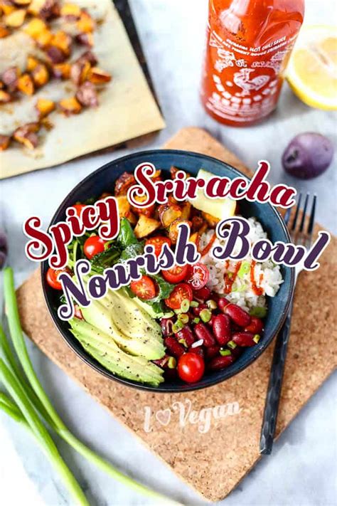 spicy-sriracha-nourish-bowl-i-love-vegan image