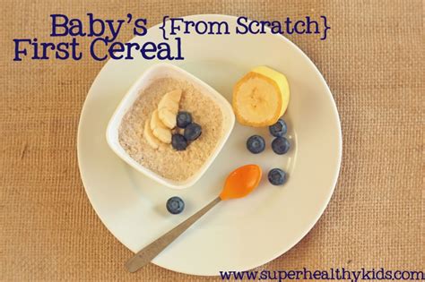 babys-first-cereal-from-scratch-super-healthy-kids image