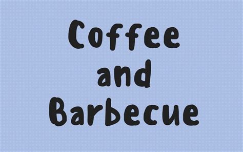 coffee-and-barbecue-i-need-coffee image