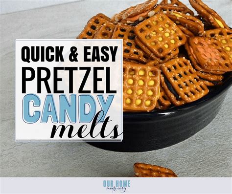 easy-pretzel-candy-melts-our-home-made-easy image