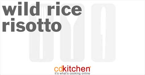 wild-rice-risotto-recipe-cdkitchencom image
