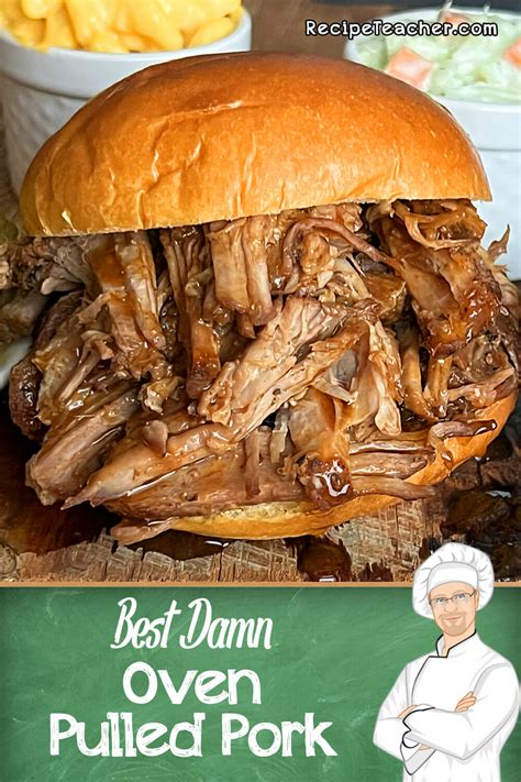 best-damn-oven-pulled-pork-recipeteacher image