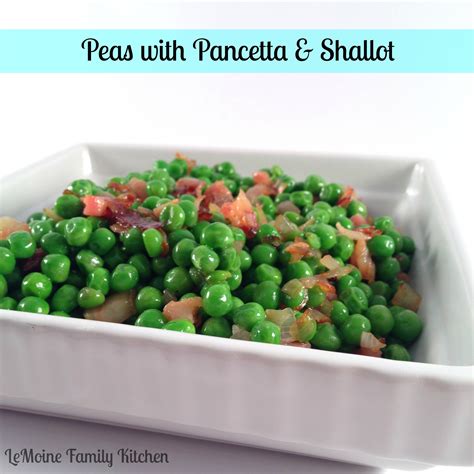 peas-with-pancetta-shallot-lemoine-family-kitchen image