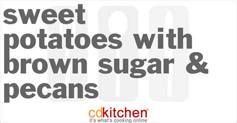 sweet-potatoes-with-brown-sugar-pecans-cdkitchen image