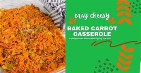 make-ahead-easy-cheesy-baked-carrot-casserole image