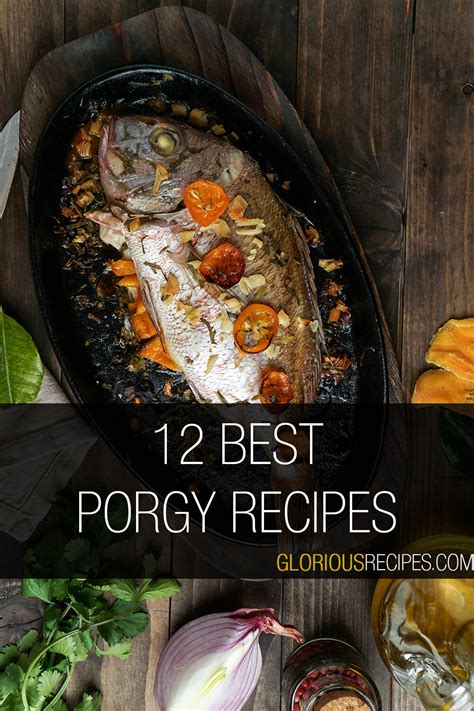 12-best-porgy-recipes-for-an-amazing-meal-glorious image
