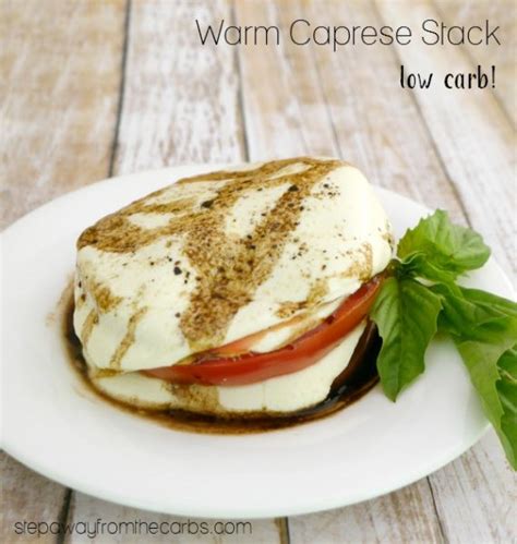 warm-caprese-stack-step-away-from-the-carbs image