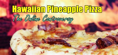 hawaiian-pineapple-on-pizza-and-the-online-controversy image