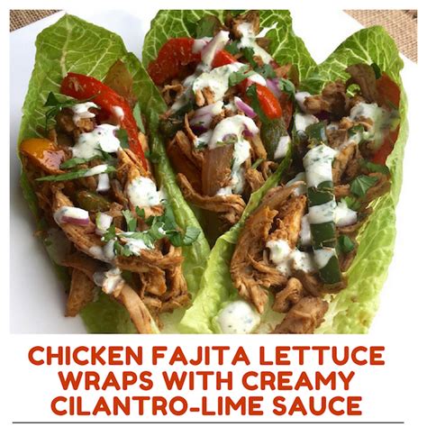 chicken-fajita-lettuce-wraps-with-creamy-cilantro-lime-sauce image