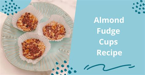 almond-fudge-cups-recipe-erincliffordwellnesscom image
