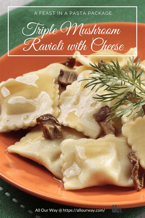 triple-mushroom-ravioli-with-cheese-all-our-way image