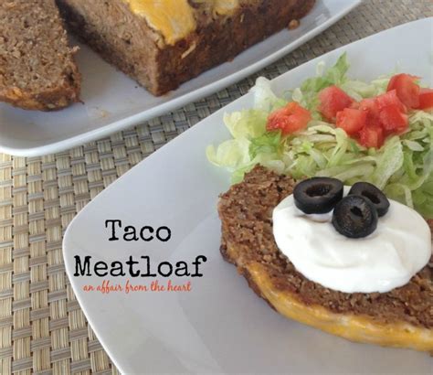 taco-meatloaf-an-affair-from-the-heart image