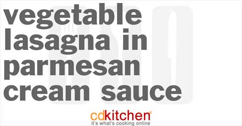 vegetable-lasagna-in-parmesan-cream-sauce image