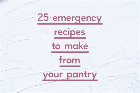 25-emergency-recipes-to-make-from-your-pantry image