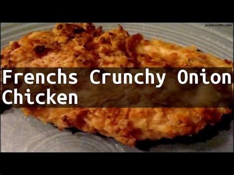 recipe-frenchs-crunchy-onion-chicken-youtube image