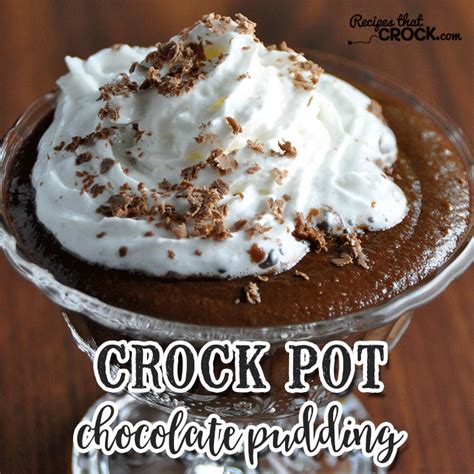 crock-pot-chocolate-pudding-recipes-that-crock image