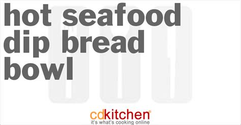 hot-seafood-dip-bread-bowl-recipe-cdkitchencom image