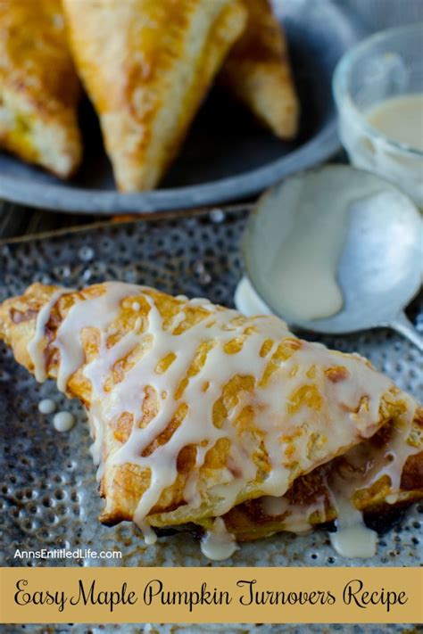 easy-maple-pumpkin-turnovers-recipe-anns-entitled image