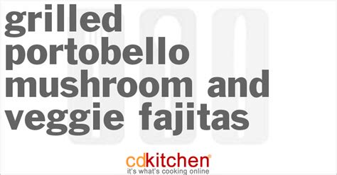 grilled-portobello-mushroom-and-veggie-fajitas image
