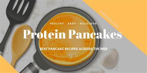 easy-and-healthy-protein-pancake-recipes-foodhowcom image