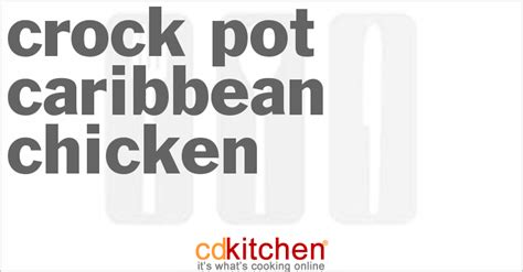 crock-pot-caribbean-chicken-recipe-cdkitchencom image